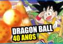 Dragon Ball 40 anos