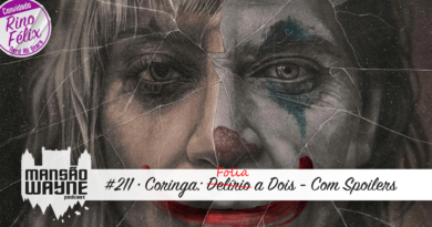 Coringa: Delírio a Dois – Com Spoilers • MW #211 • c/ Rino Felix