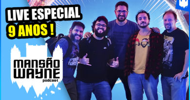 9 Anos de Podcast Mansão Wayne • MW Live