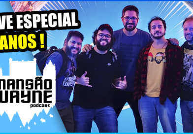 9 Anos de Podcast Mansão Wayne • MW Live